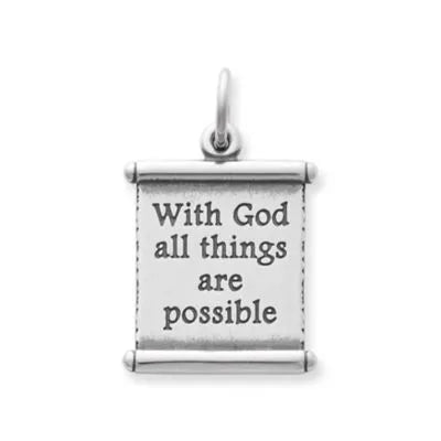 "All Things Are Possible" Scroll Charm