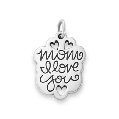Mom I Love You Charm